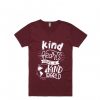 KIND HEART MAKE KIND WORLD MAROON Tshirts