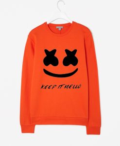 Keep It Mello Orange Sweatshirts
