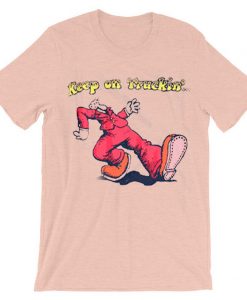 Keep On Truckin Pink Tshirts