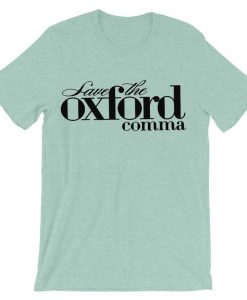 Oxford Comma blue sea t shirts