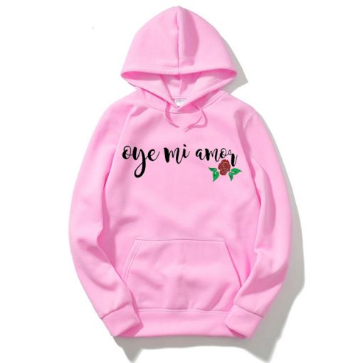 Oye Mi Amor Lyrics Pink Hoodie