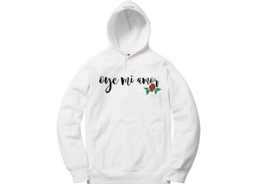 Oye Mi Amor Lyrics white hoodie