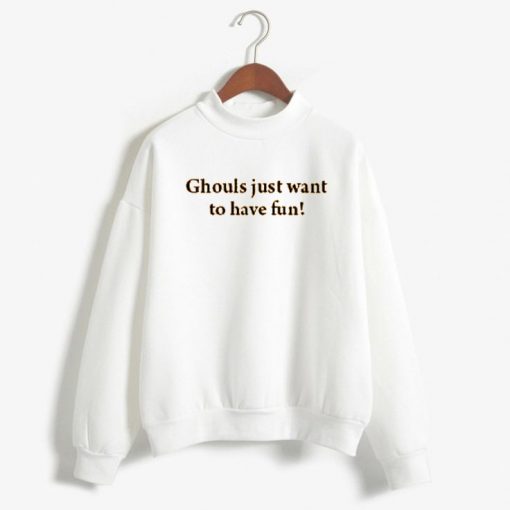 ghouls just want to have fun white Unisex Sweatshirts