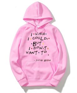 i wish i could pink hoodie
