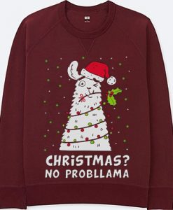 Christmas No Probllama Maroon Sweatshirts