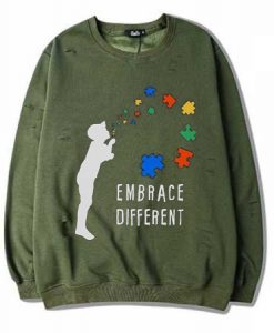 Embarace Different Green Army Sweatshirts