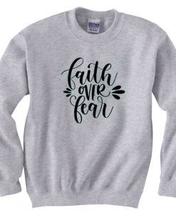 FAITH FEAR grey sweatshirts