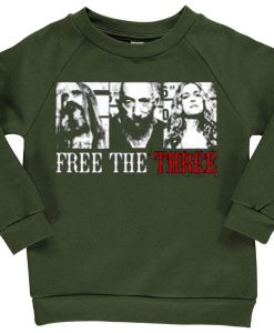 Free the Three Green Army Sweatshirts