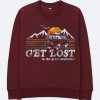 Get Lost Maroon sweatshirts