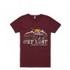 Get Lost MaroonT shirts