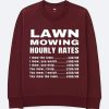 Lawn Mowing Hourly Rates Price List Grass Maroon Sweatshirt
