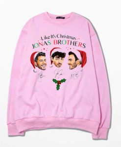 Like It's Christmas Jonas Brothers Pink sweatshirts