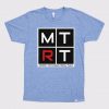 MTRT Blue Sky Tshirts