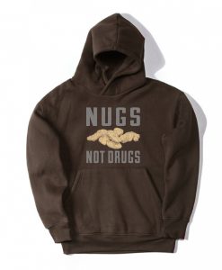 Nugs Not Drugs Brown Hoodie