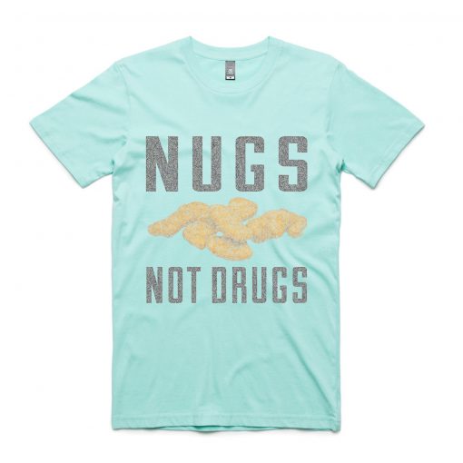 Nugs Not Drugs Green Mint Tees