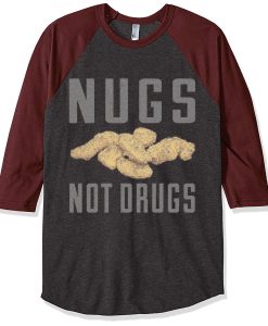 Nugs Not Drugs Grey Brown Sleeves Raglan Tees