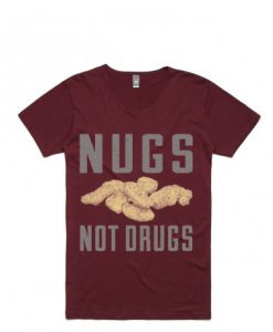 Nugs Not Drugs Maroon Tshirts