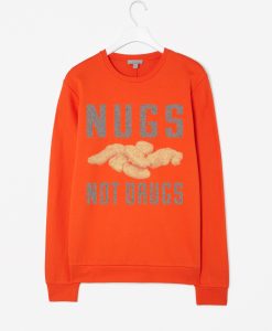 Nugs Not Drugs Orange Sweatshirts