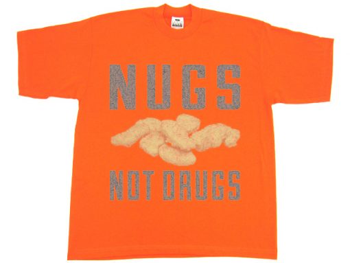 Nugs Not Drugs Orange Tshirts
