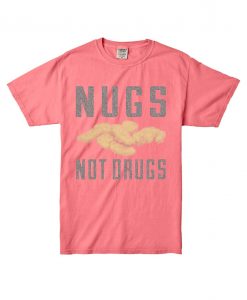 Nugs Not Drugs Pink Tshirts