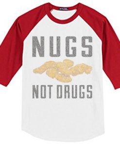 Nugs Not Drugs White Red Sleeves Raglan Tees