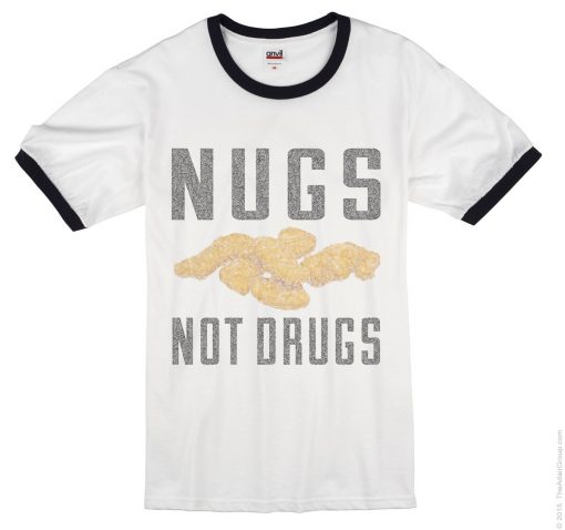 Nugs Not Drugs White Ringer Tees