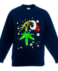 The Grinch Hold Weed Blue Navy Sweatshirts