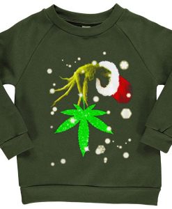 The Grinch Hold Weed Green Army Sweatshirts