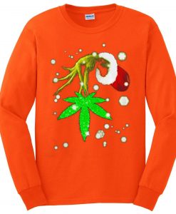 The Grinch Hold Weed Orange Sweatshirts