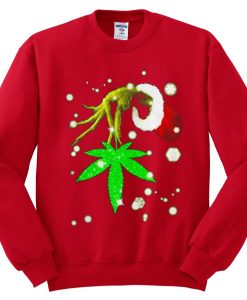 The Grinch Hold Weed Red Sweatshirts