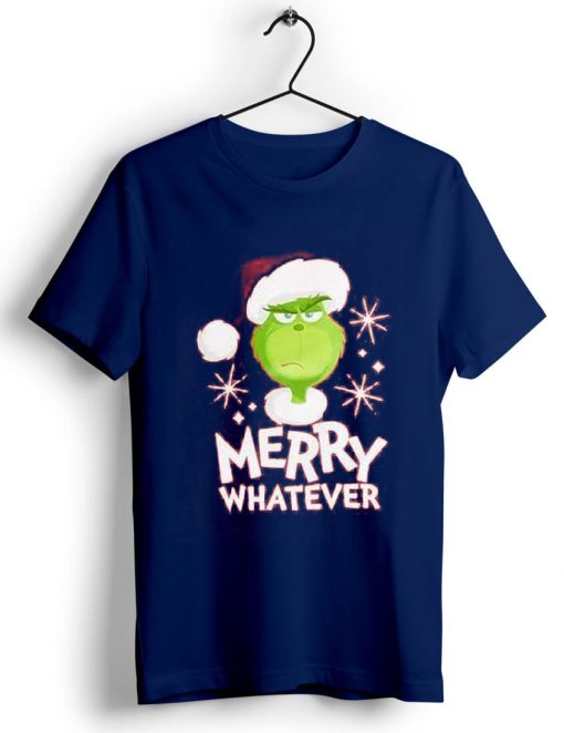 The Grinch Marry Whatever Blue Navy Tshirts