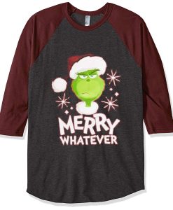 The Grinch Marry Whatever Grey Brown Sleeves Raglan T shirts