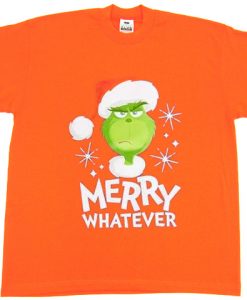 The Grinch Marry Whatever Orange Tshirts