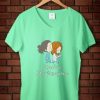 You’re My Person Vneck woman green mint Tshirts
