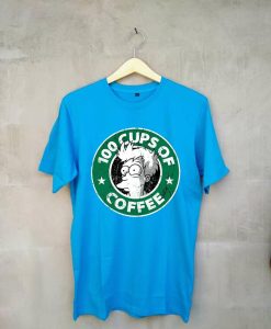 100 CUPS OF COFFEE Blue T shirts