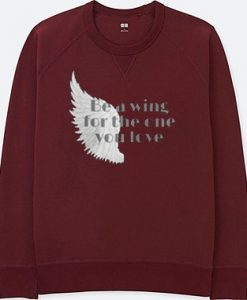 Be a Wing Maroon Sweatshirts