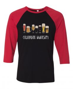 Celebrate Diversity Black Red Raglan T shirts