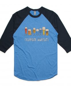 Celebrate Diversity Blue Black Raglan T shirts