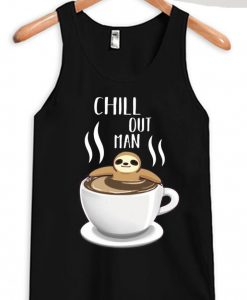 Chill Out Man Sloth Coffee Lover Black Tank Top