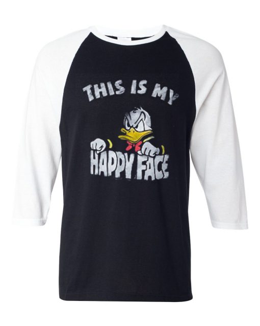 Donald Duck This Is My Happy Face Black White Raglan Tshirts