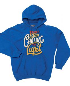 Dont stop Cashing the Light Blue Hoodie