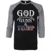 GOD GUN AND TRUMP Black Grey Raglan T shirts