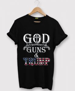 GOD GUN AND TRUMP Black T shirts