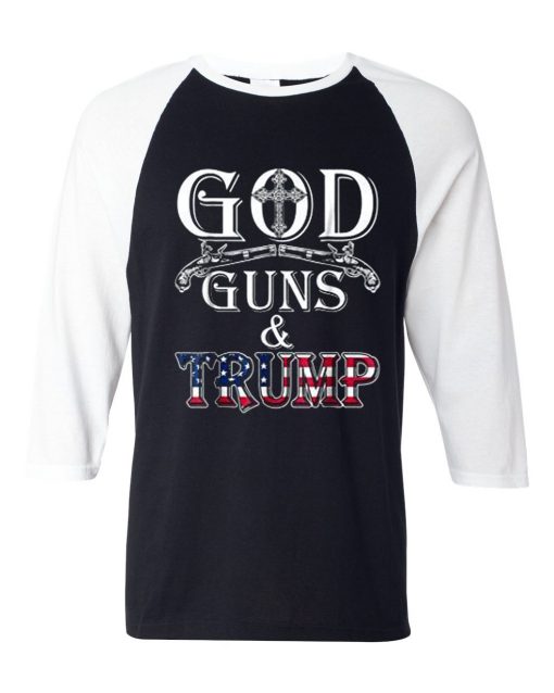 GOD GUN AND TRUMP Black White Raglan T shirts