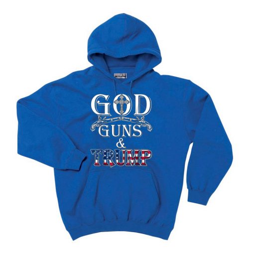 GOD GUN AND TRUMP Blue Hoodie