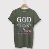 GOD GUN AND TRUMP Green Army T shirts