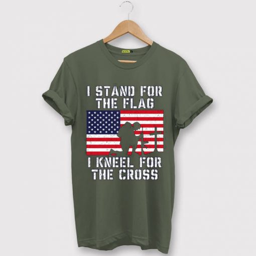 I Stand for the Flag I Kneel Patriotic Military Green Army Tshirts