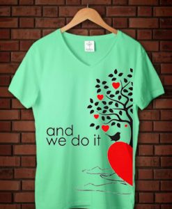 And We Do it Couple Green Mint V neck Female Tees