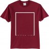 Bottom Line Maroon T shirts