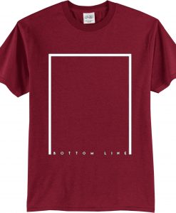 Bottom Line Maroon T shirts